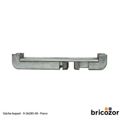 Gâche loquet 9-36285 - pour vantail semi-fixe FERCO