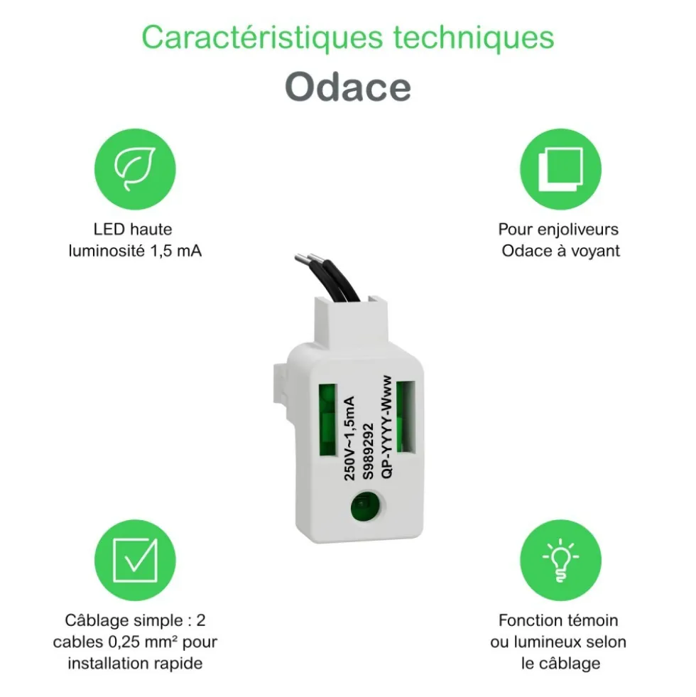 LED verte 1,5 mA 250 V à câbler - forte luminosité - Odace II SCHNEIDER