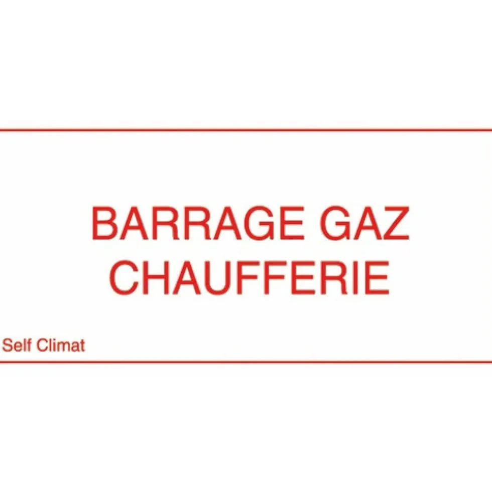 Panneau réglementaire "Barrage gaz chaufferie" en PVC - épaisseur 2 mm CODITHERM